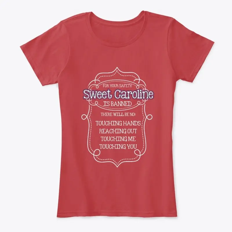 Sweet Caroline Funny Gift t-shirt 