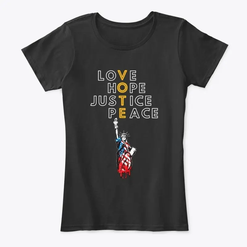 Election 2020 - Love Hope Justice Peace 